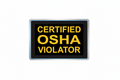 Certified OSHA Violator - Sticker